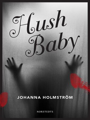 cover image of Hush baby